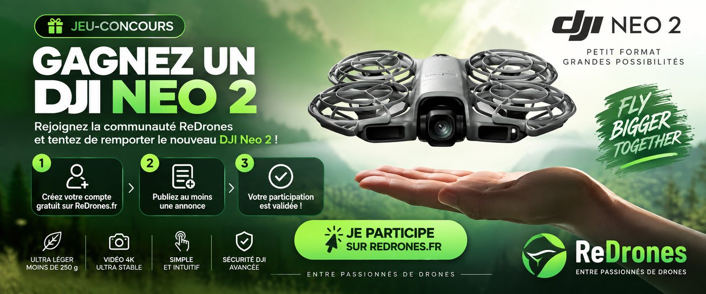 Jeu-concours ReDrones : gagnez un DJI Neo 2. Créez votre compte gratuit, publiez au moins une annonce, votre participation est validée.